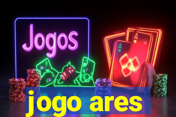 jogo ares